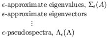 epsilon-approximate eigenvalue